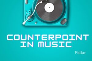 What Is Counterpoint In Music Best Free Quick Guide 2023