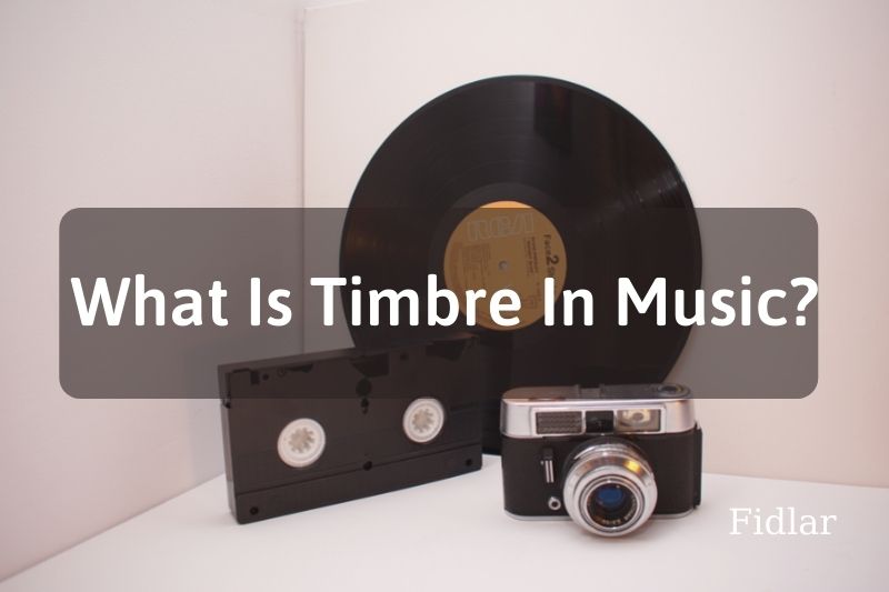 Learn What Is Timbre In Music Best Things To Know 2023