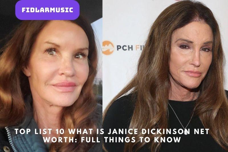 Top List 10 What is Janice Dickinson Net Worth 2022: Full Things To Know