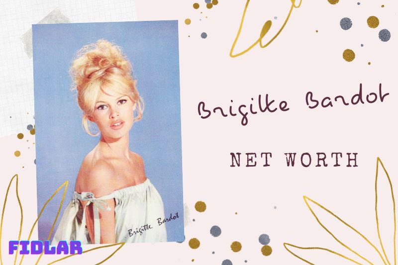 What is Brigitte Bardot Net Worth 2022 Overview, Interview