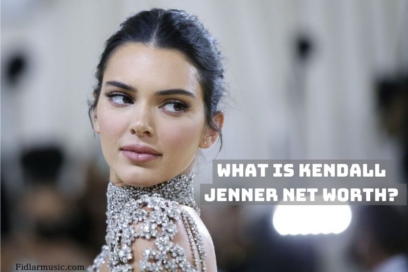 What is Kendall Jenner Net Worth 2022 Overview, Interview