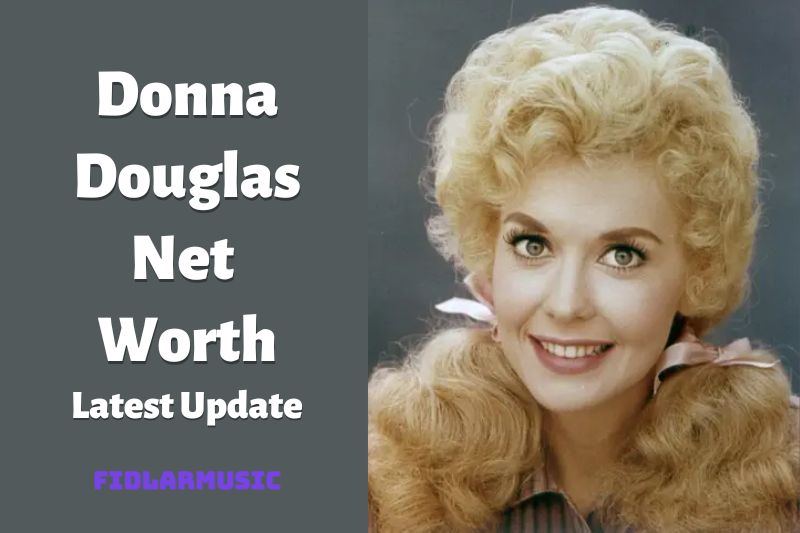 Donna Douglas Net Worth Latest Update