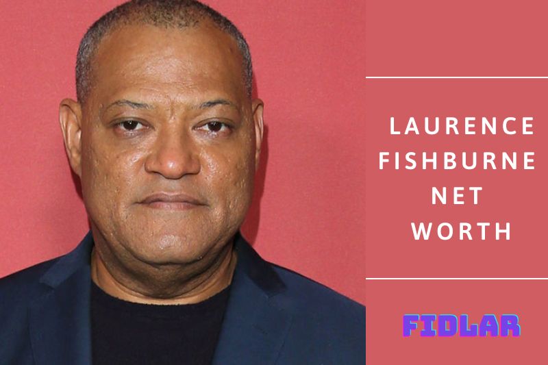 What Is Laurence Fishburne Net Worth 2023 Overview, Interview