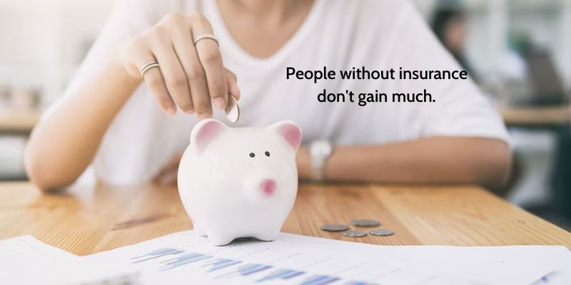 People without insurance don't gain much