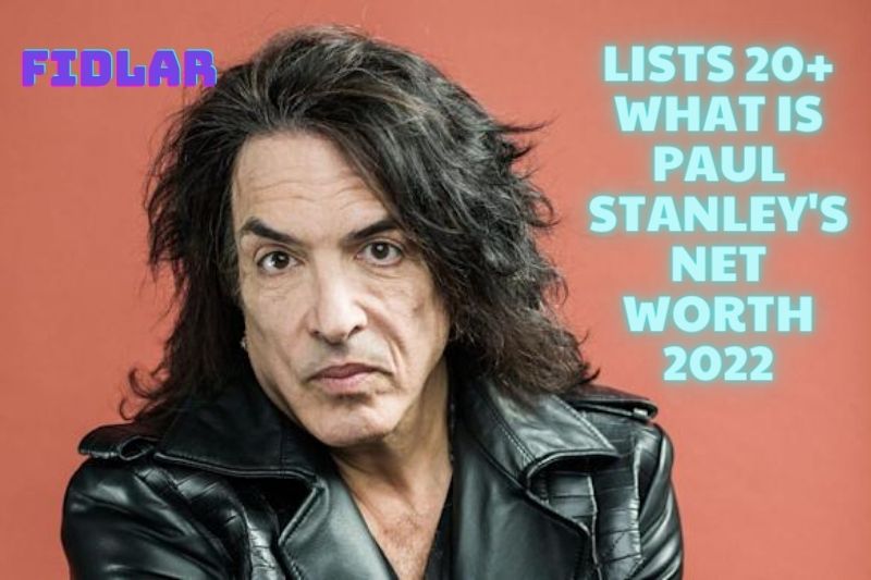 Lists 20+ What is Paul Stanley'S Net Worth 2023