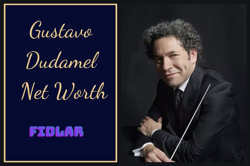 What Is Gustavo Dudamel Net Worth 2023 Overview, Interview