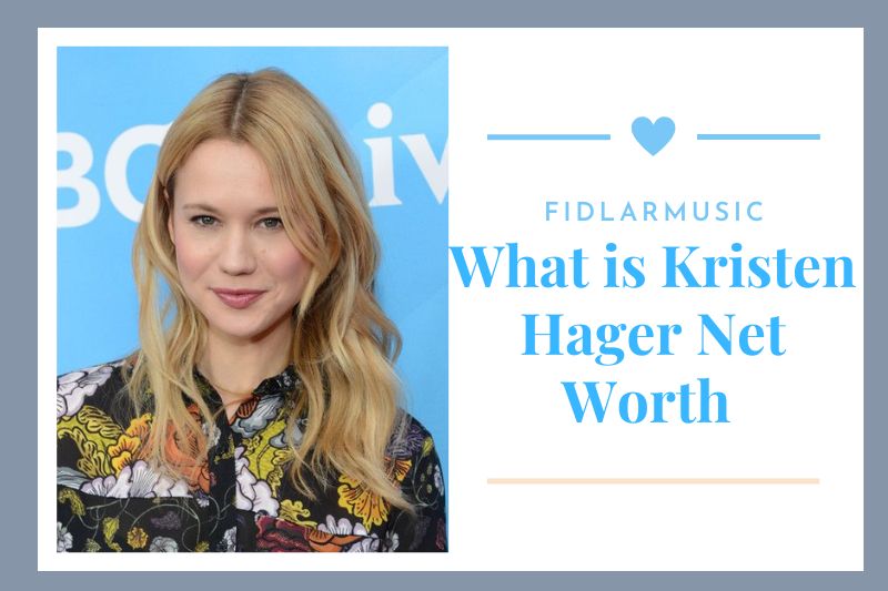What is Kristen Hager Net Worth 2023 Overview, Interview