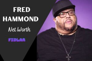 What Is Fred Hammond Net Worth 2023 Overview, Interview